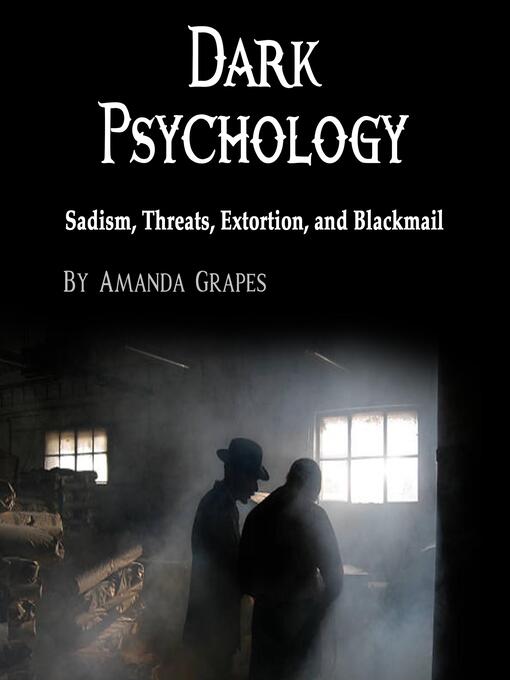 Title details for Dark Psychology by Amanda Grapes - Wait list